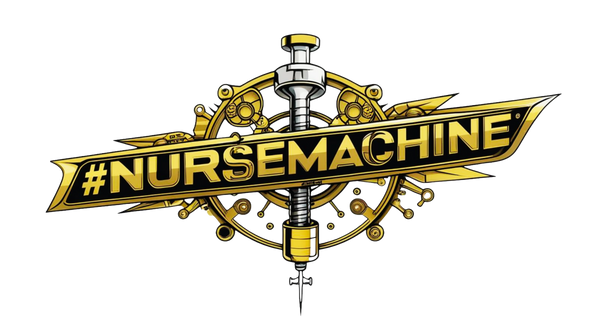 #NURSEMACHINE